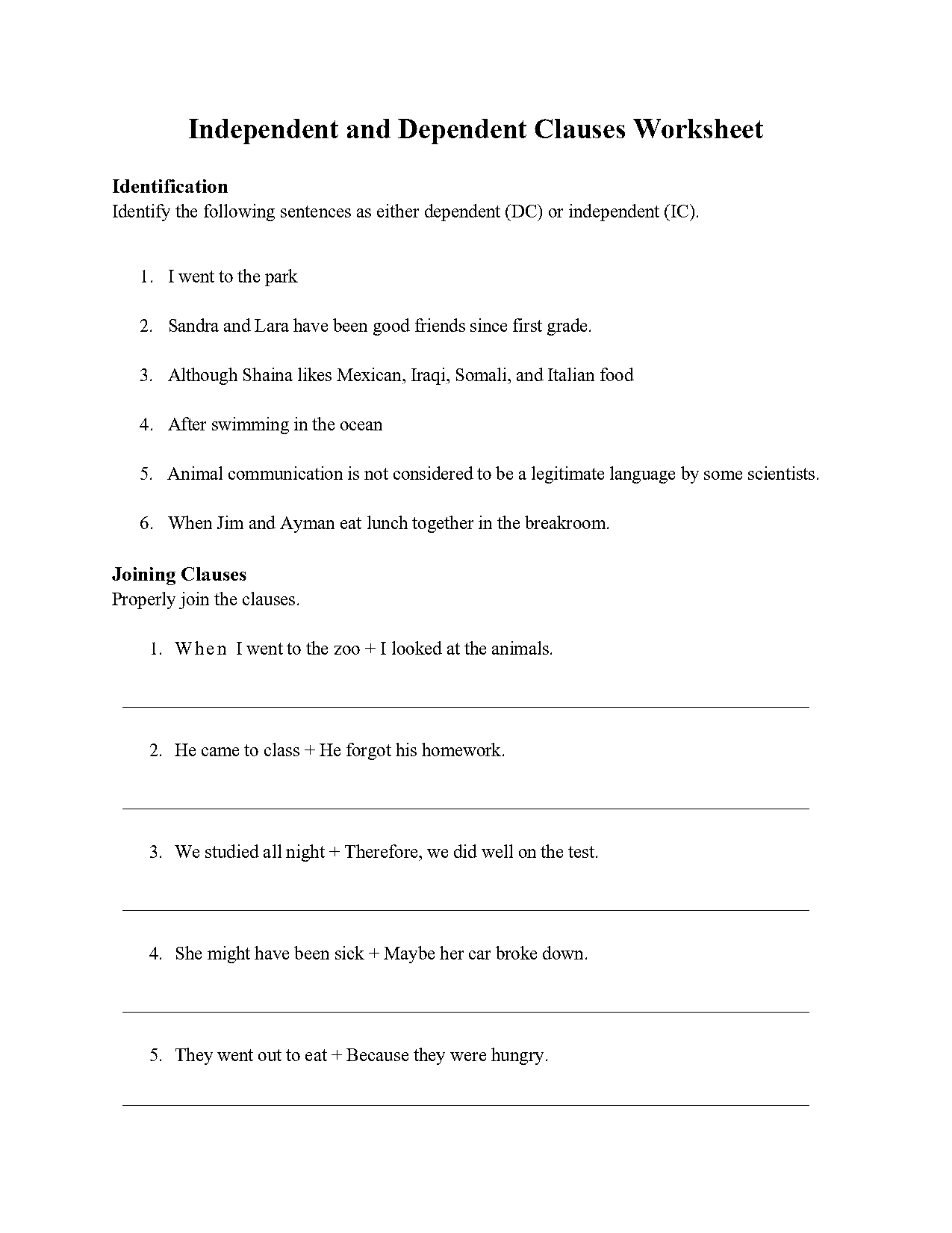 practice independent and dependent clauses