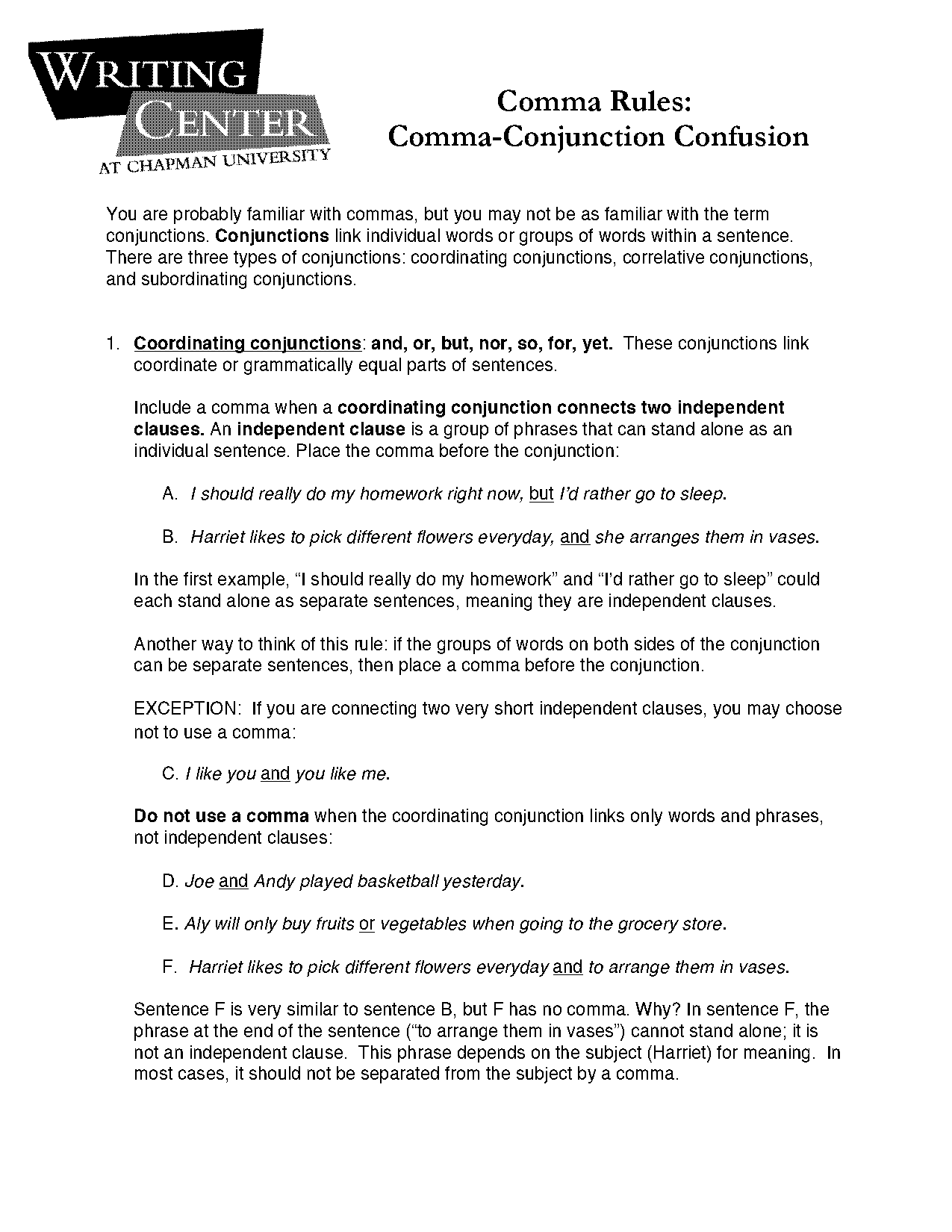 comma between and when connecting two independent clauses