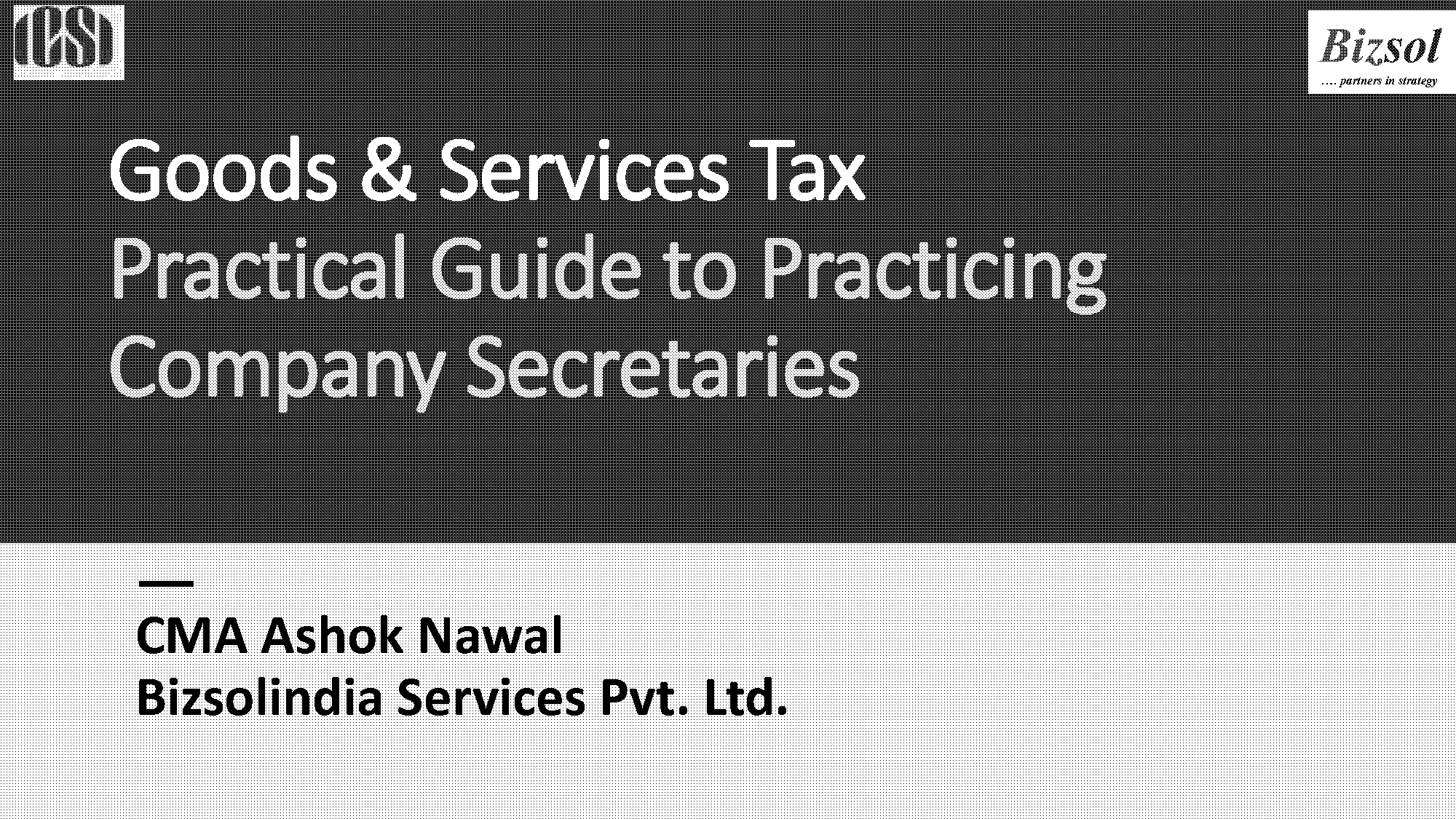 beginners guide to gst icsi