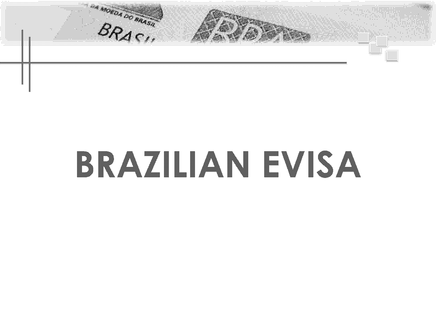 does brazil still require a buisness visa