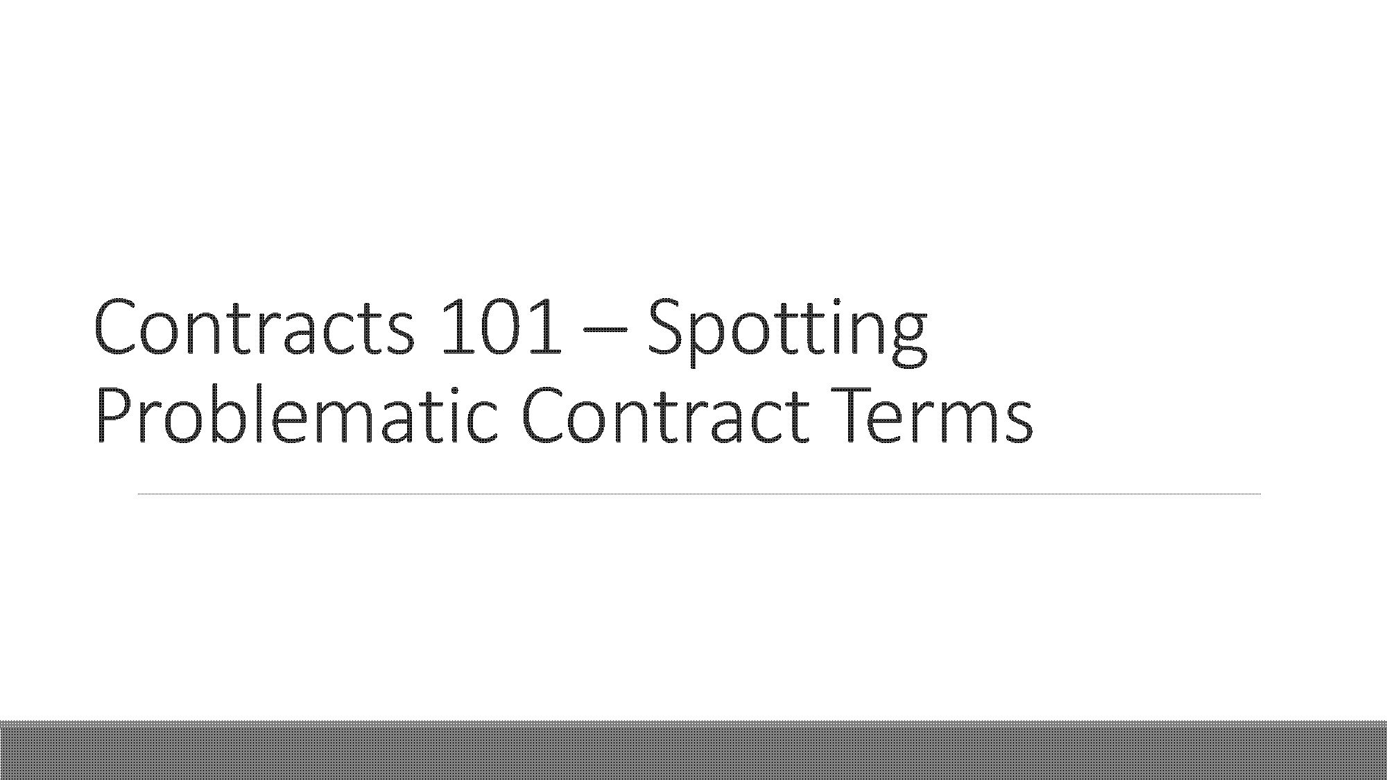 contracts issue spotting checklist